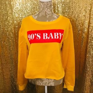 90’s Baby Sweatshirt